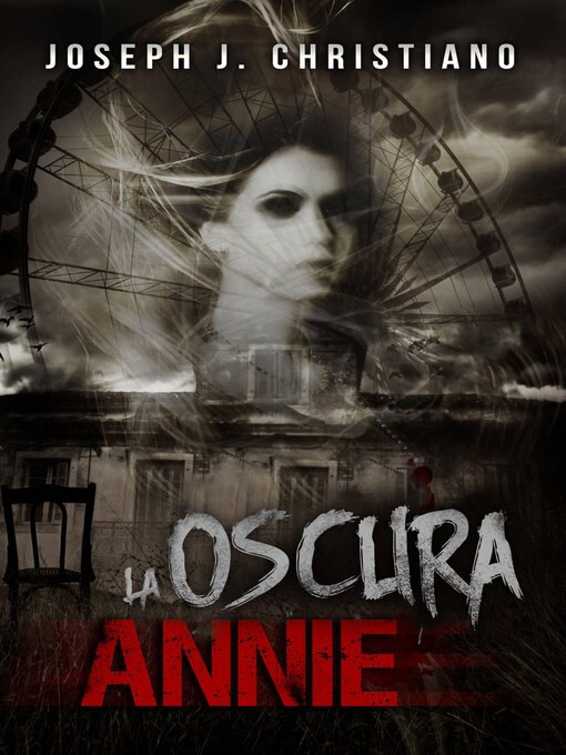 Title details for La Oscura Annie by Tell-Tale Publishing Group - Available